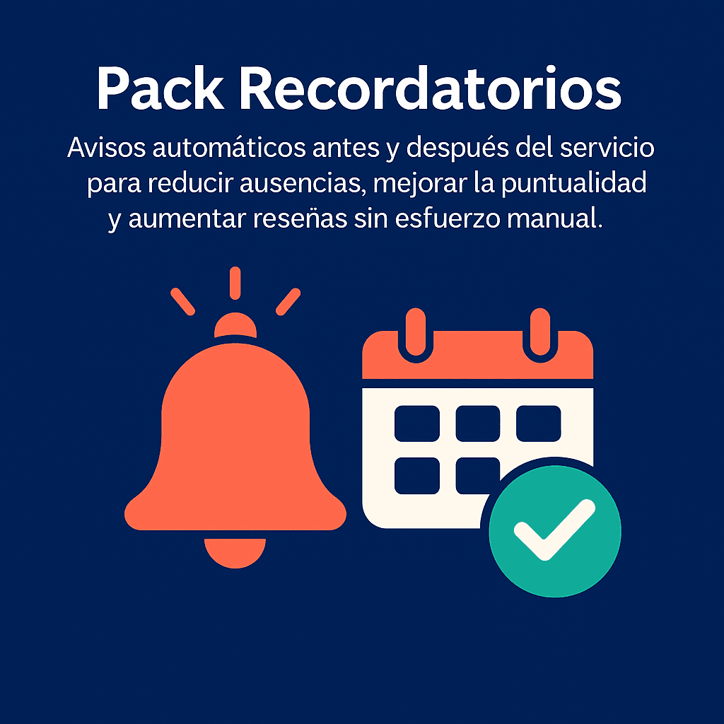 Pack Recordatorios | Avisos Automáticos con IA Pack Recordatorios | Recordatorios automáticos por WhatsApp, SMS y email
